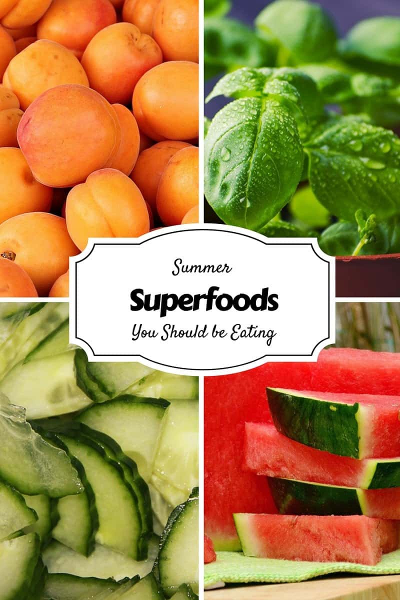 Summer Superfoods You Should be Eating